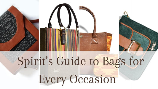 Spirit’s Guide to Bags for Every Occasion